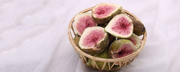 无花果干的功效与作用 无花果干有什么功效