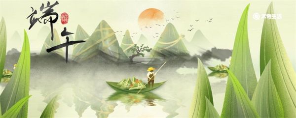 端午节是怎么来的故事 端午节是怎么来的